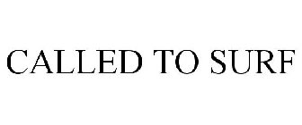 10% Off Storewide at Called To Surf Promo Codes