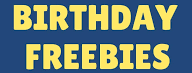 Best Birthday Freebies in 2022: Celebrate Your Birthday With Free Stuff!