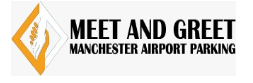 Meet & Greet Manchester Airport Parking