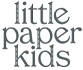 Little Paper Kids