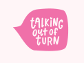 Talking Out Of Turn
