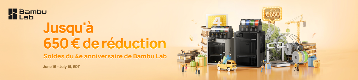 Soldes du 4th anniversaire de Bambu Lab: Jusqu'&agrave; 650&euro; de r&eacute;duction