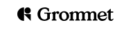 Grommet