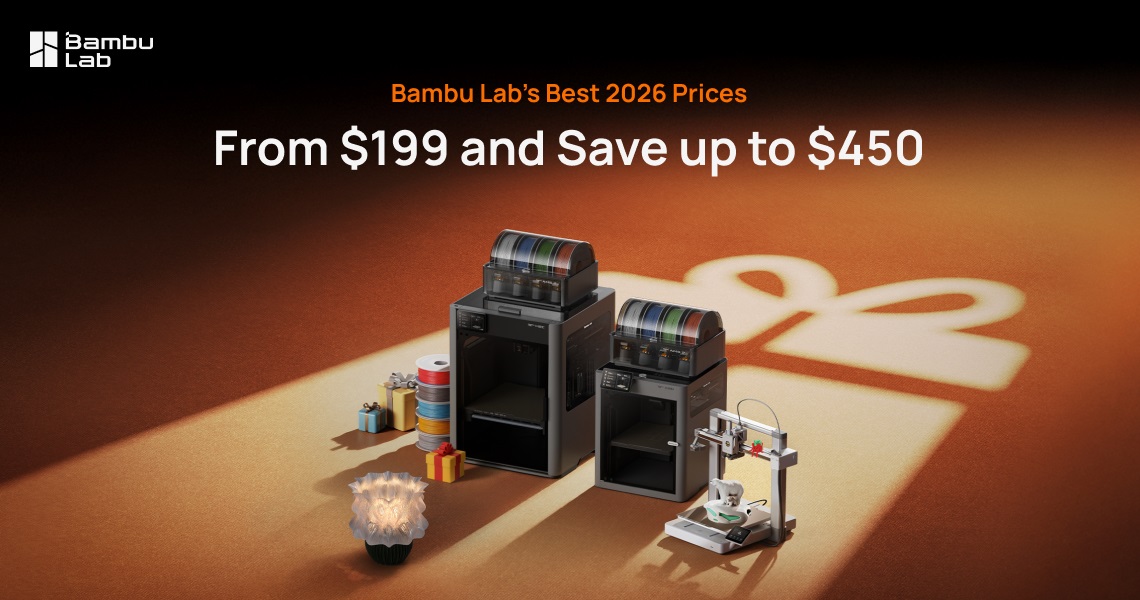 Bambu Lab Black Friday Sale 2026: Big Ideas, Bigger Savings