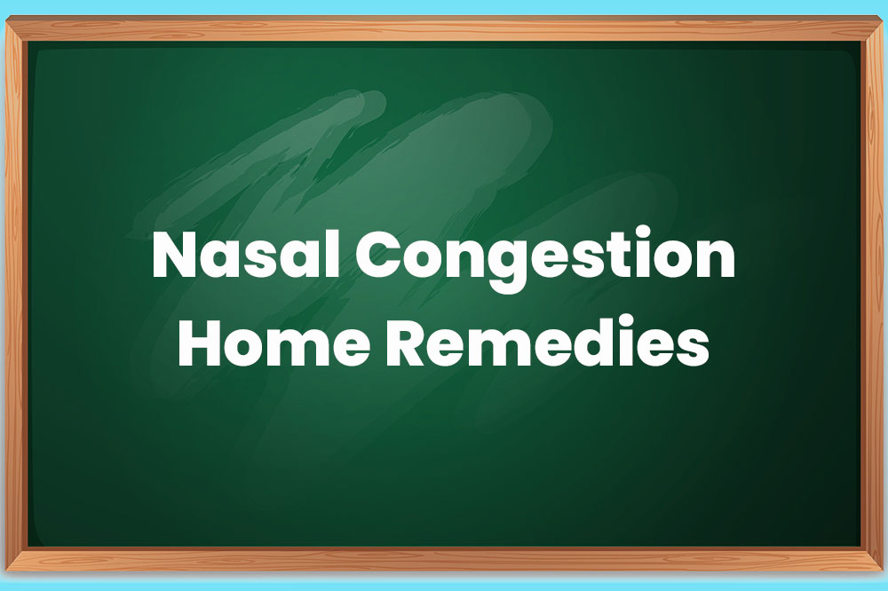 Effective Home Remedies to Relieve Nasal Congestion in Children